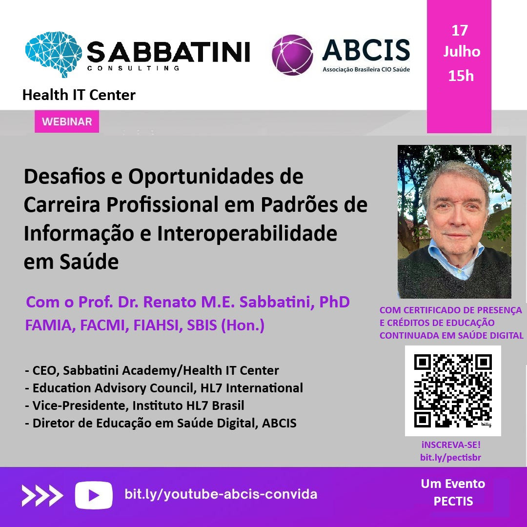 Desafios e Oportunidades de Carreira Profissional em Padrões de Informação e Interoperabilidade em Saúde.